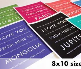 Personalized Travel Wall Art, I Love You From Here To --, 8x10, Unframed