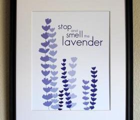 Stop and Smell the Lavender, 8x10 