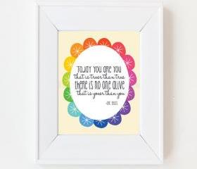 8x10 Dr Seuss quote you are youer than you