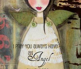Angel by your SIDE 5x7 ART CARD print 