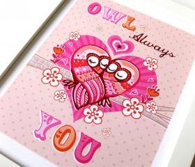 'owl always love you' A4 unframed print