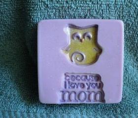  I Love Mom Soap - Relaxing Scent