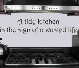Tidy kitchen vinyl decal WAB Team UK