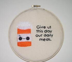 Made to Order Daily Meds Embroidery Wall Art