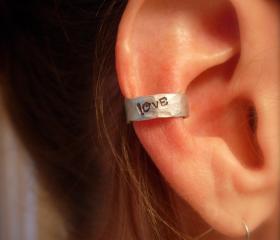Ear Cuff, Hand Hammered Aluminum with LOVE stamped into the metal and blackened
