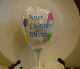 Best Drinking Buddy Handpainted Wine Glass Personalized