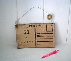 50 and Fabulous - Handmade Ceramic Postcard. Made in Wales, UK (30, 40, 60, 70, 80 also available)