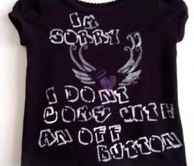 Toddler Silkscreen Shirt With FUNNY Saying