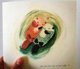 'Will you be my Otter half' Valentines/Anniversary card