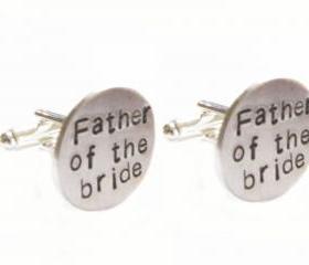 Father of the bride Cufflinks Hand Stamped Wedding Men Cufflinks or Father of the Groom personalized keepsake gift for him guys custom cuff links 