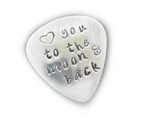 Guitar Pick Love you to the moon and back Hand Stamped Aluminum Music Lovers Men Gift Birthday