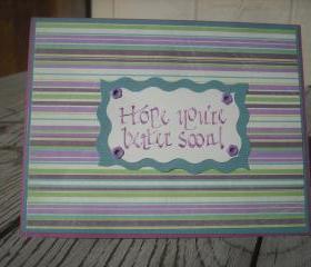 ➽ ➽ SALE ➽ ➽ Handmade Get Well Soon card, Handmade Hope You're Better Soon card