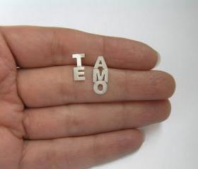 TE AMO Earrings, Sterling Silver Studs, I Love You Earrings, Hand Cut