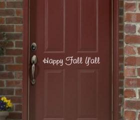 Happy Fall Yall Removeable Vinyl Door Decal 22205