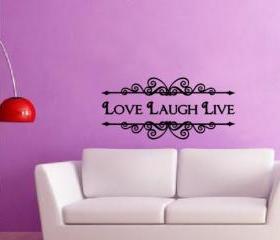 Love Laugh Live Vintage Ornate Style Vinyl Wall Decal 22209