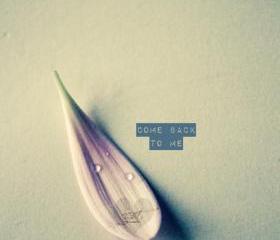 Come Back To Me