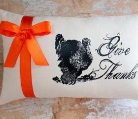 Thanksgiving Pillow, Fall Decor, Turkey, Give Thanks, Autumn