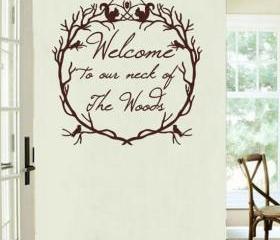 Welcome to Our Neck of the Woods Woodland Wreath Vinyl Wall Decal 22214