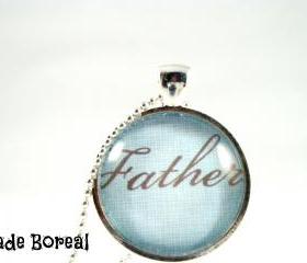 Father-glass pendant necklace