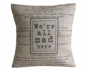 Custom Order for Oliver 'We're all mad here' 