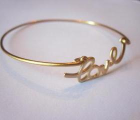 Gold Love Bangle Bracelet Gold Charm Script - Stackable Bangle Charm Bracelet - Bridesmaid Gift - Valentine's Day Jewelry