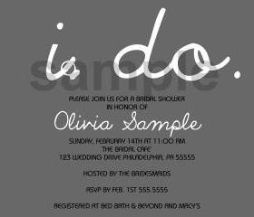 Bridal Shower i do. Invitation( Digital File ) 
