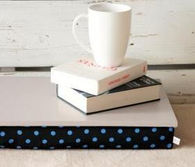 I- Pad stable table or Laptop Lap Desk without edges - Soft Grey with Black pillow, blue Polka Dots- Custom Order