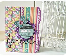 You are cute forever card 