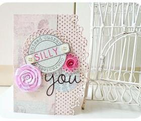 Silly you card 