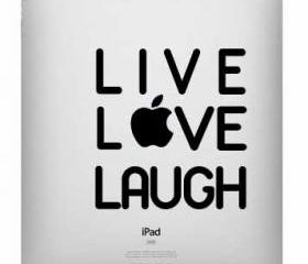 Live Love Laugh Ipad Decal - UK Seller 