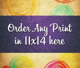 Turn any print into an 11x14 inches