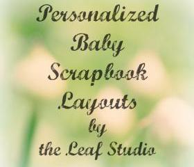 Custom 12x12 Baby Scrapbook Layout (2 pages) by The Leaf Studio. FREE shipping.