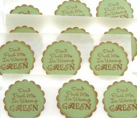 Vintage Inspired Don't Pinch Me I'm Wearing Green - St Patrick's Day Stickers/Envelope Seals